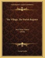 The Village, The Parish Register and Other Poems