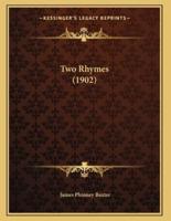Two Rhymes (1902)
