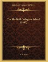 The Sheffield Collegiate School (1852)