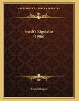 Verdi's Rigoletto (1906)