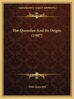 The Querolus And Its Origin (1907)