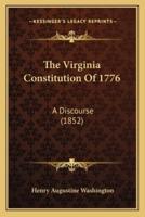The Virginia Constitution Of 1776