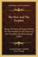 The Peer And The Prophet
