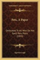 Pets, A Paper