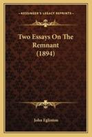 Two Essays On The Remnant (1894)