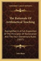 The Rationale Of Arithmetical Teaching