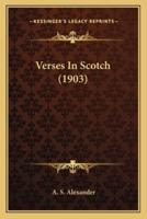 Verses In Scotch (1903)