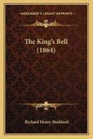 The King's Bell (1864)