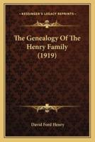 The Genealogy Of The Henry Family (1919)