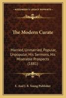 The Modern Curate