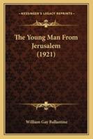 The Young Man From Jerusalem (1921)