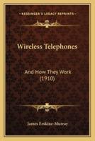Wireless Telephones