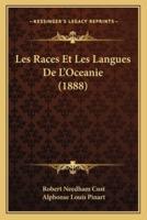 Les Races Et Les Langues De L'Oceanie (1888)