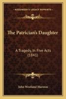 The Patrician's Daughter