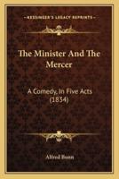 The Minister And The Mercer