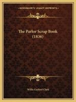 The Parlor Scrap Book (1836)