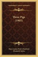 Three Pigs (1905)