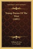 Tramp Poems Of The West (1891)