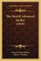 The Merrill Advanced Speller (1918)