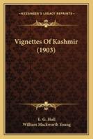 Vignettes Of Kashmir (1903)