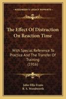 The Effect Of Distraction On Reaction Time