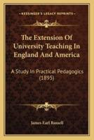 The Extension Of University Teaching In England And America