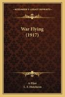 War Flying (1917)
