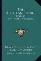 The Lorelei And Other Poems