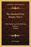 The Standard First Reader, Part 2