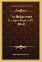 The Shakespeare Society's Papers V1 (1844)