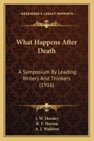 What Happens After Death