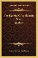 The Record Of A Human Soul (1888)