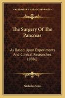 The Surgery Of The Pancreas