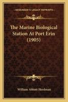 The Marine Biological Station At Port Erin (1905)