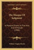 The Masque Of Judgment