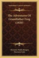 The Adventures Of Grandfather Frog (1920)