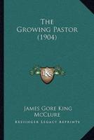 The Growing Pastor (1904)