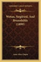 Wotan, Siegfried, And Brunnhilde (1899)
