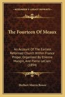 The Fourteen Of Meaux