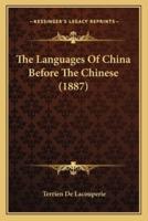 The Languages Of China Before The Chinese (1887)