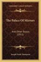The Palace Of Mirrors