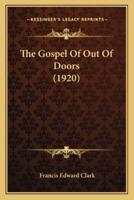 The Gospel Of Out Of Doors (1920)