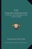 The Saxon's Daughter