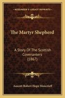 The Martyr Shepherd