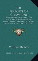 The Peasants Of Chamouni