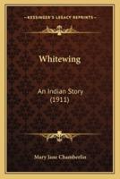 Whitewing