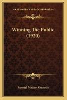 Winning The Public (1920)