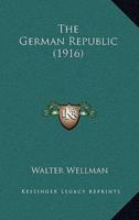 The German Republic (1916)