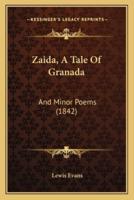 Zaida, A Tale Of Granada