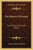 The History Of Joseph